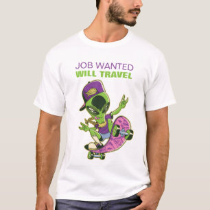 T-shirt Funny Skateboard Alien JOB RECHERCHÉ VOYAGERA