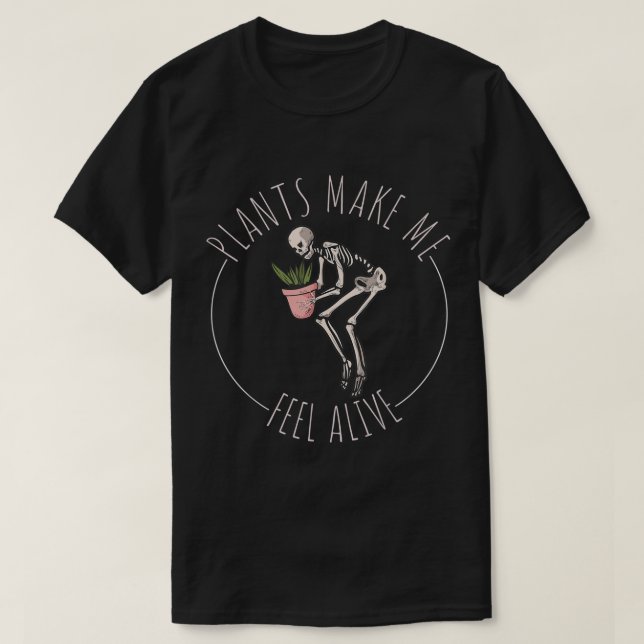 T-shirt Funny Skeleton Plant Lover Design (Design devant)