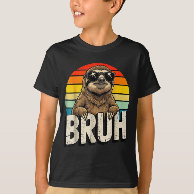 T-shirt Funny Sloth Graphic Meme Lover Bruh Sloth Lovers  (Devant)