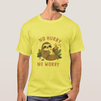 T-shirt Funny Sloth “No Hurry No Worry” Cute Lazy Sloth