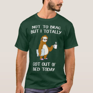 T-shirt Funny Sloth Sleepy Pajama T Sorti Du Lit Tee