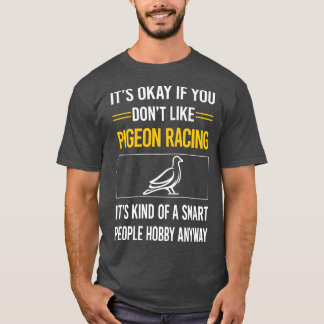 T-shirt Funny Smart People Pigeon Racing