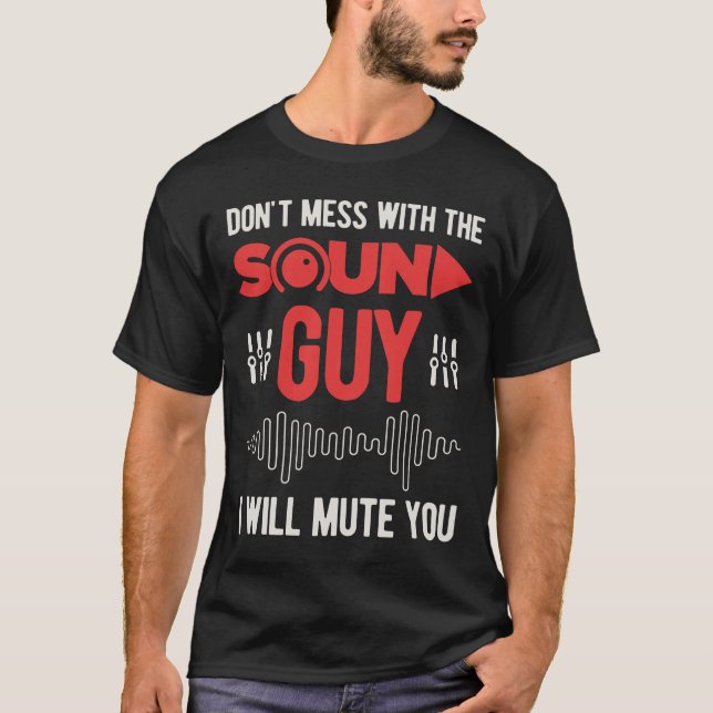 T-shirt Funny Sound Engineer (Devant)