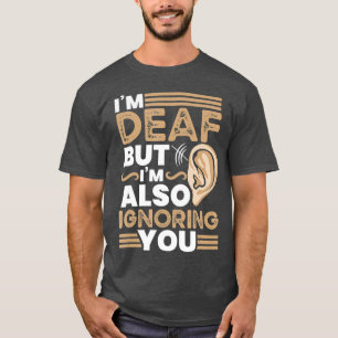 T-shirt Funny Sourds Sensibilisation ASL Accessoires audit