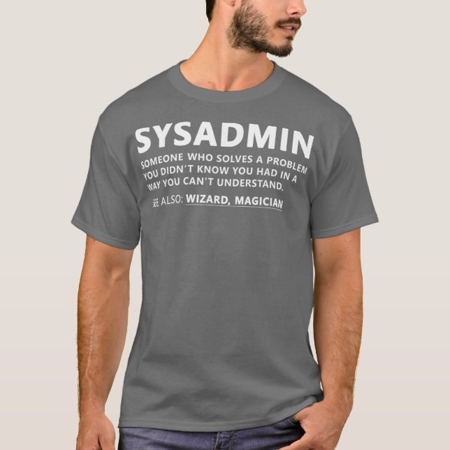 T-shirt Funny Sysadmin Admin Signification Sysadmin Noun (Devant)