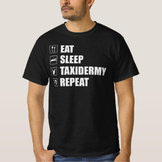 T-shirt Funny Taxidermist - Manger Sleep Taxidermy Répéter