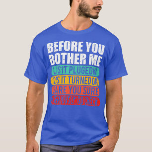 T-shirt Funny Tech Support technique Techie Cadeau Informa