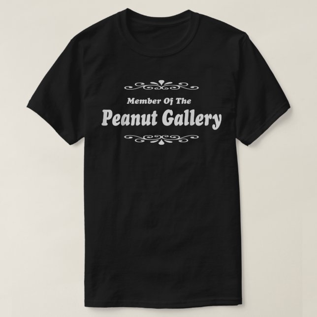 T-shirt Funny Tee Membre de la Galerie des cacahuètes  (Design devant)