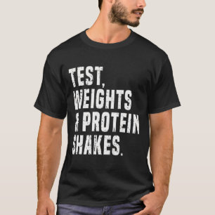 T-shirt Funny Testosterone Test Steroid Humour Bodybuildin