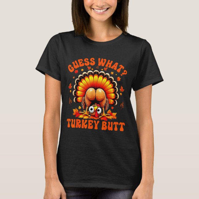T-shirt Funny Thanksgiving Guess What Turkey Butt Couples  (Devant)