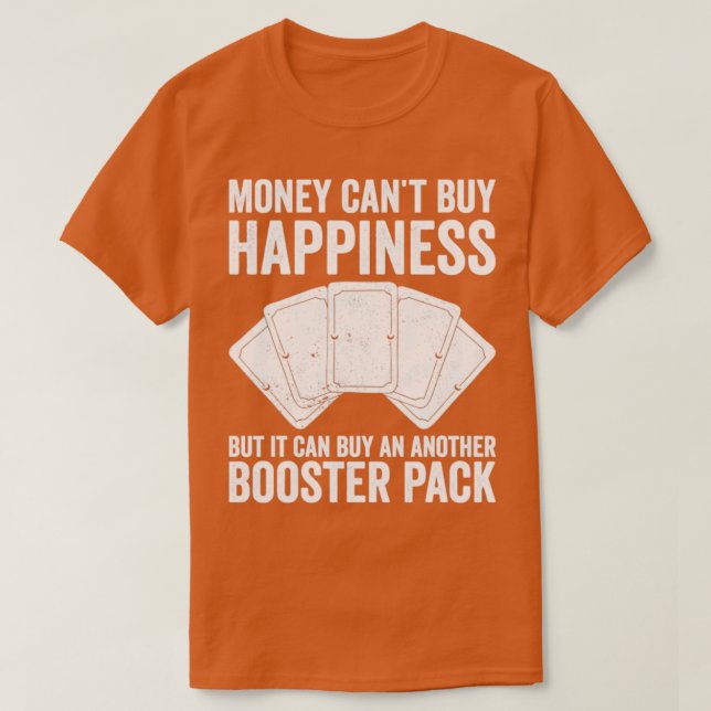 T-shirt Funny Trading Card Jeu TCG Argent Cant Acheter Hap (Design devant)