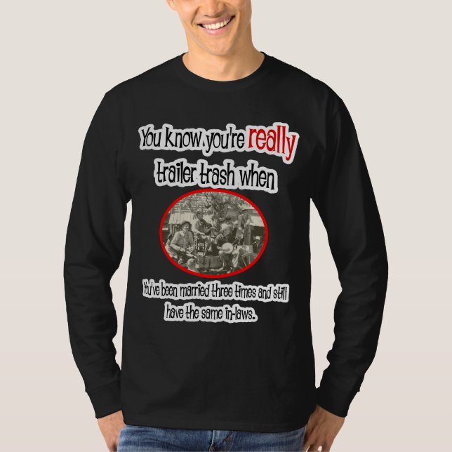 T-shirt Funny Trailer Park (Devant)
