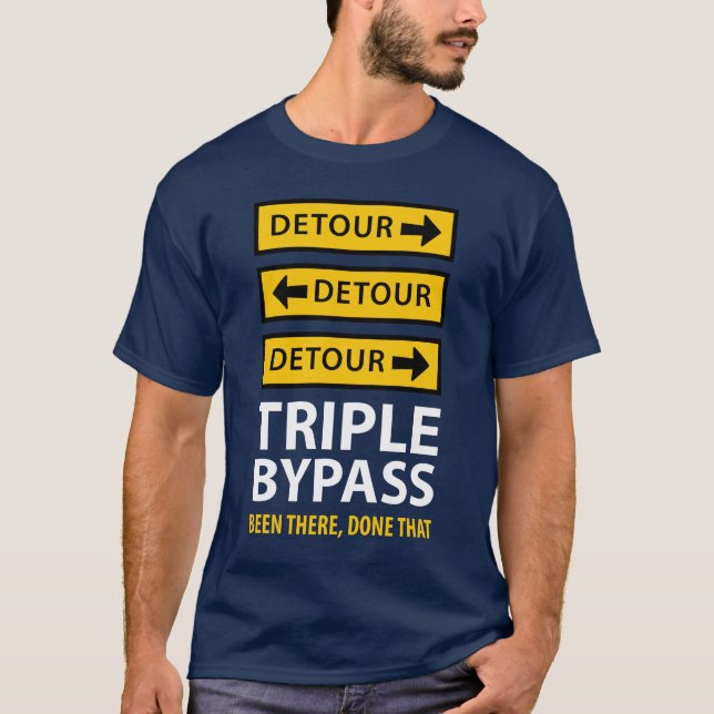 T-shirt Funny Triple Bypass Chirurgie cardiaque Survivant (Devant)