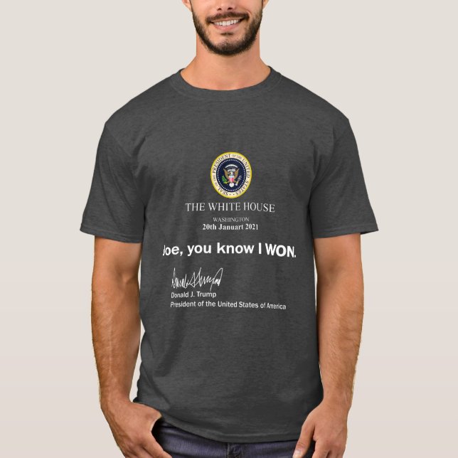 T-shirt Funny Trump Maison Blanche Note Joe Tu sais que j' (Devant)