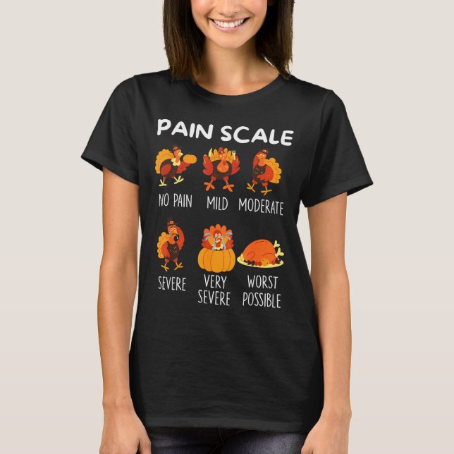 T-shirt Funny Turkey Pain Scale Thanksgiving Cna Er Nurse  (Devant)