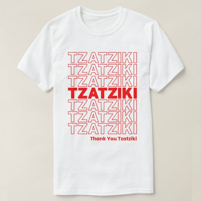 T-shirt Funny Tzatziki Sauce Grec Alimentation Merci alime (Design devant)