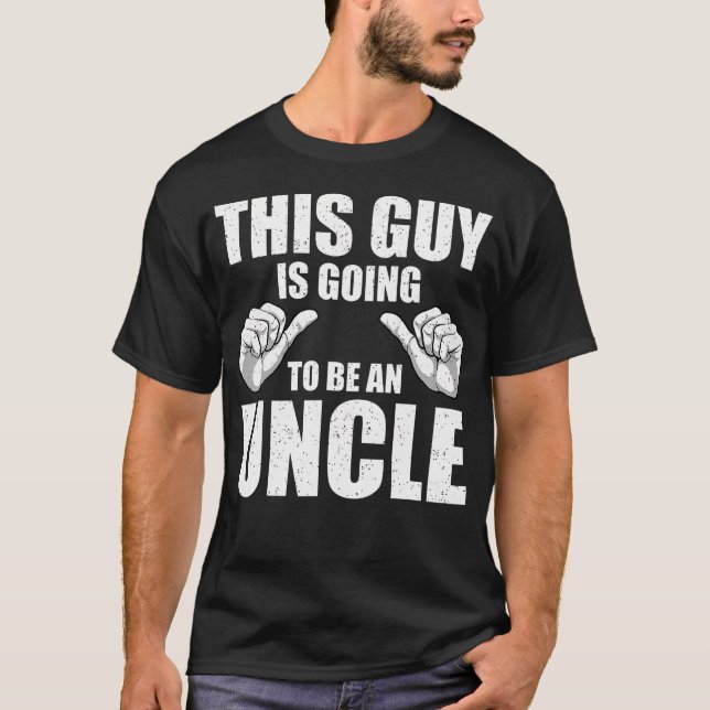 T-shirt Funny Uncle Design For Uncle Men First Time Uncle  (Devant)