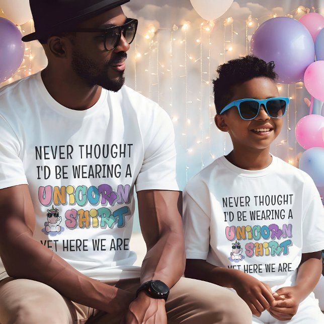 T-shirt Funny Unicorn Anniversaire Fête Correspondant Homm (Never thought I'd be wearing a unicorn shirt yet here we are funny brother mens birthday t-shirt)