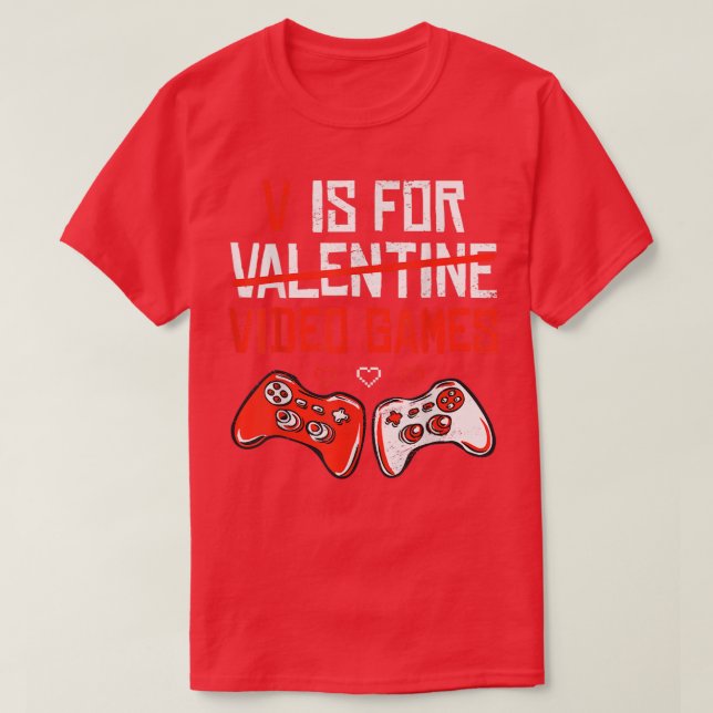 T-shirt Funny V est pour les jeux vidéo Valentines Day Gam (Design devant)