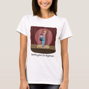 T-shirt Funny Ventriloquism for Beginners Carte ou cadeau.