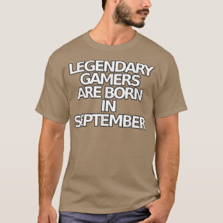 T-shirt Funny Video Game T s Legendary Gamer September Bda