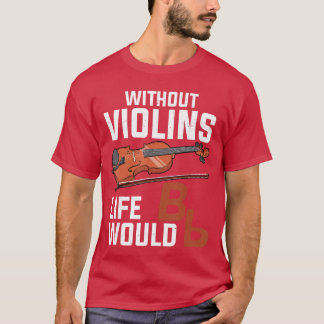 T-shirt Funny Violin Art for Men Women Music Violin Player