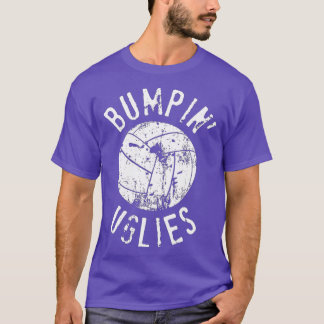 T-shirt Funny Volleyball    eamBumpin Uglies 