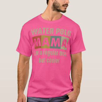 T-shirt Funny Water Polo Maman Définition Fière Water Polo