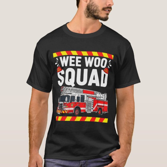 T-shirt Funny Wee Woo Squad Fire Department Firefighter Fi (Devant)