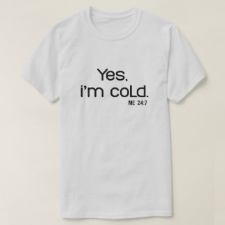 T-shirt Funny Winter Quote | Tis the Season to Be Freezing