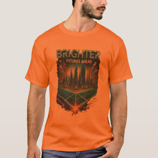 T - Shirt für bessere Zukunftsaussichten