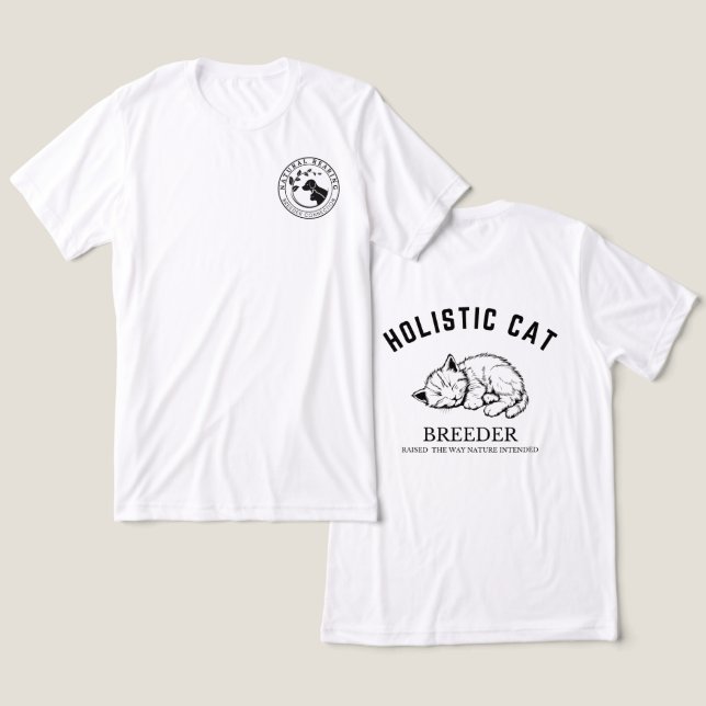 T - Shirt für den Holistischen Katzenzucht - Unise (Design vorne & hinten)