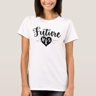 T-Shirt für die zukünftige Mrs. Damen Hochzeit