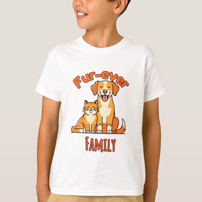 T-shirt Fur‑ever Family – Cute Cat & Dog for Pet Parents (Devant)