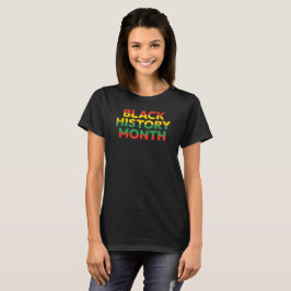 T-Shirt für Frauen zum Monat der schwarzen Geschic