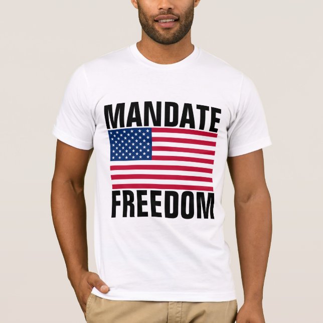 T - SHIRT FÜR FREEDOM-PATRIOT MANDATE (Vorderseite)