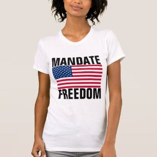 T - SHIRT FÜR FREEDOM-PATRIOT MANDATE