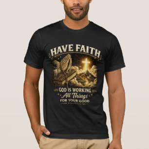 T-Shirt für Herren: Habe Vertrauen in Gott