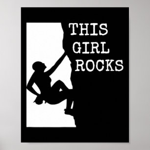 T-Shirt für Kletterinnen Dieses Mädchen rockt Klet Poster