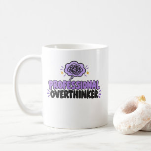 T-Shirt für professionelle Überdenker Kaffeetasse