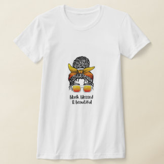 T-Shirt für Schwarze Gesegnete & Schöne Frauen