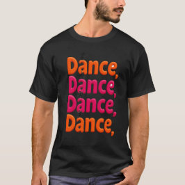 T-Shirt für Tanzbegeisterte