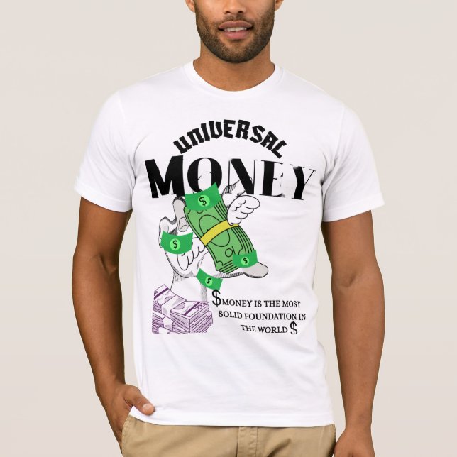 T-Shirt für universelles Geld (Vorderseite)