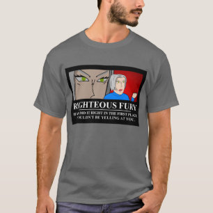 T-shirt Fureur juste Demotivator