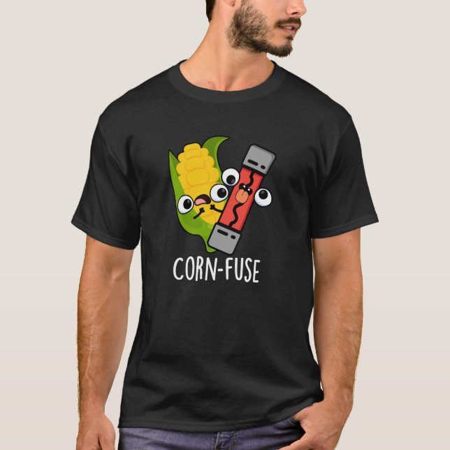 T-shirt Fusible de maïs Funny Confused Pun Dark BG (Devant)
