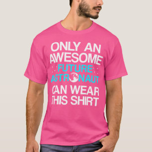 T-shirt Futur Astronaute Astronome Astronomie