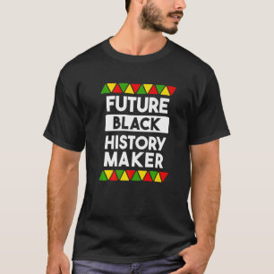 T-shirt Futur créateur de l'histoire noire Melanin Amériqu