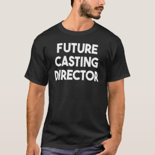 T-shirt Futur Directeur de Casting