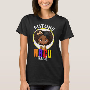 T-shirt Futur HBCU Grad Girl Bla Grad Grad Enseignement Bl
