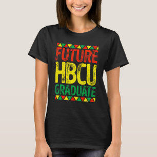 T-shirt Futur Hbcu Grad Girl Grad Grad Graduation Historiq